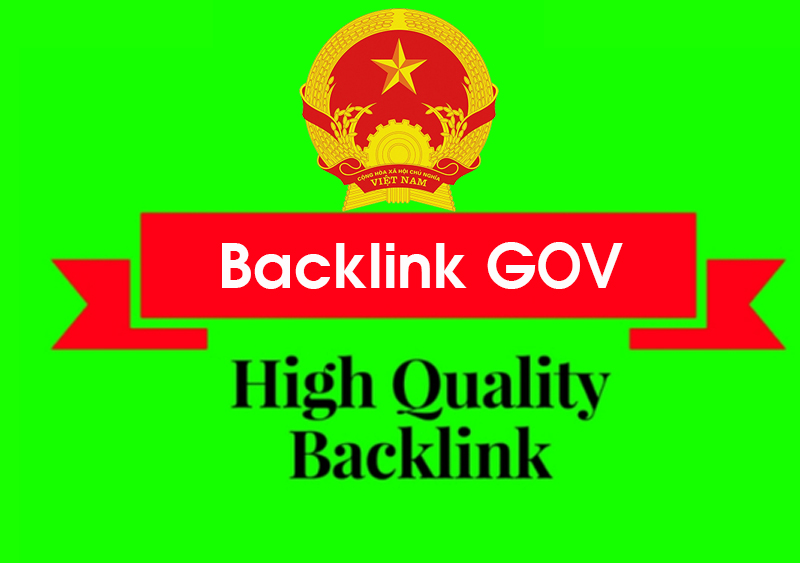 Backlink GOV là gì? Ưu điểm và báo giá backlink GOV